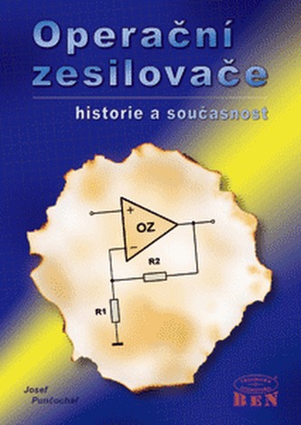 Operační zesilovače - Historie a současnost