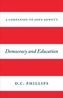 A Companion to John Dewey's Democracy and Education