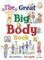 The Great Big Body Book