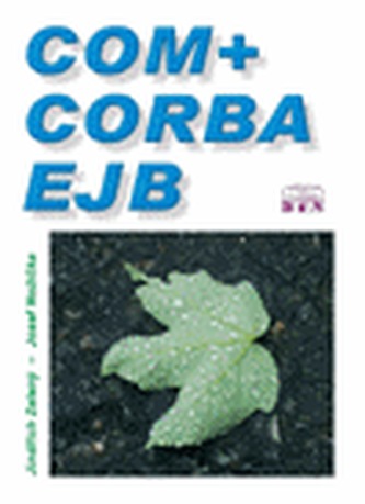 COM+, Corba, EJB COM+, Corba, EJB