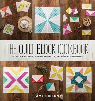 The Quilt Block Cookbook