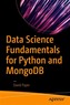 Data Science Fundamentals for Python and MongoDB