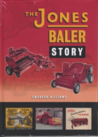 The Jones Baler Story
