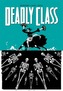 Deadly Class Volume 6