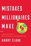 Mistakes Millionaires Make