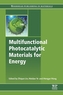 Multifunctional Photocatalytic Materials for Energy