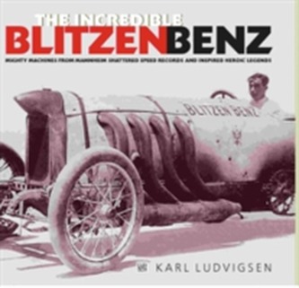 The Incredible Blitzen Benz