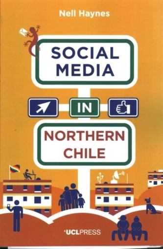 Social Media in Northern Chile