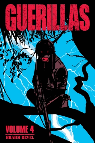 Guerillas Volume 4