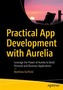 Practical App Development with Aurelia