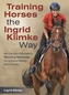 Training Horses the Ingrid Klimke Way