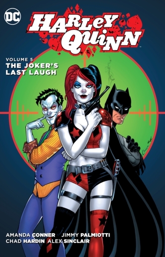 Harley Quinn Vol. 5 The Joker's Last Laugh
