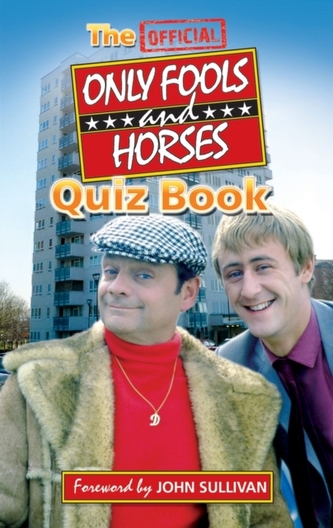 The Official Only Fools and Horses Quiz Book