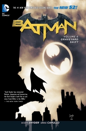 Batman Vol. 6 Graveyard Shift (The New 52)