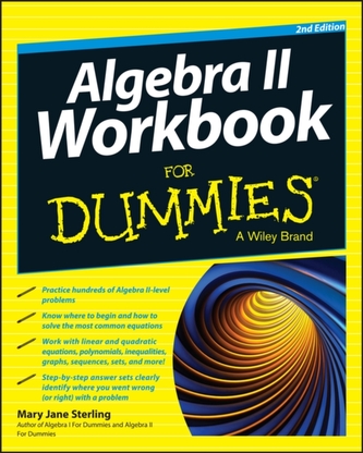 Algebra II Workbook for Dummies, 2nd Edition