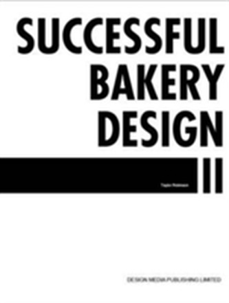 Successful Bakery Design II