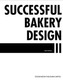 Successful Bakery Design II