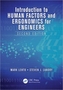 Introduction to Human Factors and Ergonomics for Engineers, Second Edition