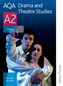 AQA Drama and Theatre Studies A2