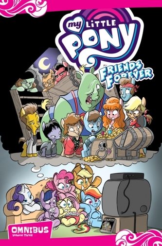 My Little Pony Friends Forever Omnibus, Vol. 3