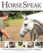 Horse Speak: An Equine-Human Translation Guide