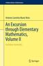 An Excursion through Elementary Mathematics, Volume II