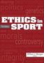 Ethics in Sport 3rd Edition