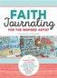 Faith Journaling for the Inspired Artist