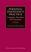 Personal Insolvency Practice: Litigation, Procedure and Precedents