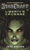 StarCraft: Liberty's Crusade