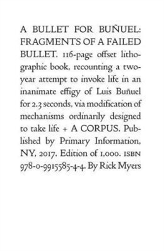 Rick Myers: A Bullet for Bu uel