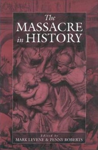 The Massacre in History