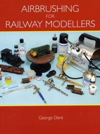 Airbrushing for Railway Modellers