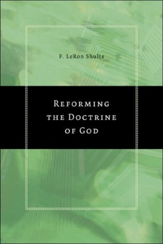Reforming the Doctrine of God