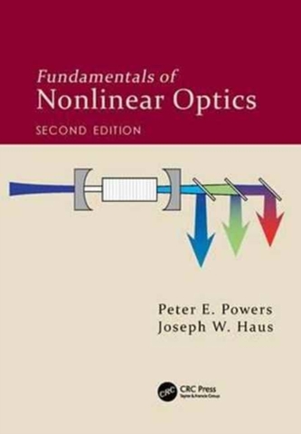 Fundamentals of Nonlinear Optics, Second Edition