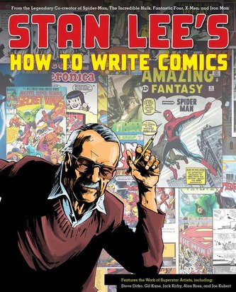 Stan Lee's How To Write Comics