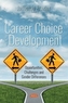 Career Choice and Development