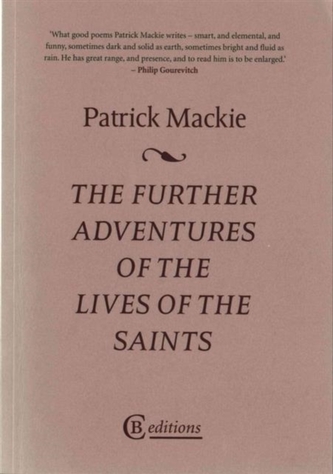 The Further Adventures of the Lives of the Saints