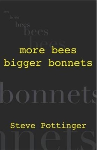 More Bees Bigger Bonnets