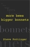 More Bees Bigger Bonnets