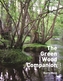 The Green Wood Companion