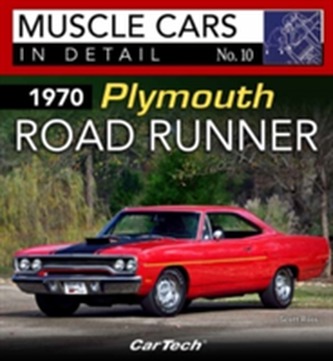 1970 Plymouth Road Runner Muscle Cars In Detail No. 10