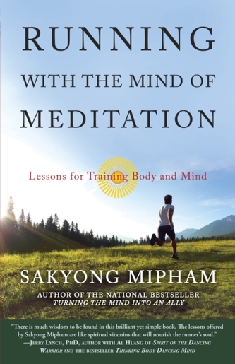 Running With The Mind Of Meditation