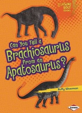 Can You Tell a Brachiosaurus from an Apatosaurus?