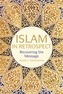 Islam in Retrospect