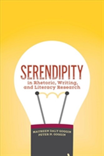 Serendipity in Rhetoric, Writing, and Literacy Research