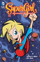 Supergirl Cosmic Adventures of the 8th Grade TP New Ed