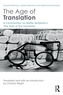 The Age of Translation