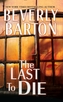 Last to Die