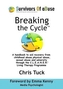 Breaking the Cycle